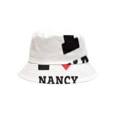 I Love Nancy Bucket Hat (kids) by ilovewhateva