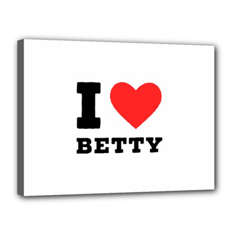 I Love Betty Canvas 16  X 12  (stretched) by ilovewhateva