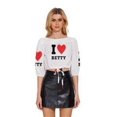 I Love Betty Mid Sleeve Drawstring Hem Top