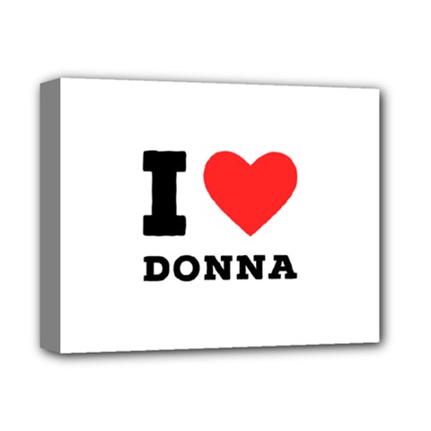 I Love Donna Deluxe Canvas 14  X 11  (stretched) by ilovewhateva