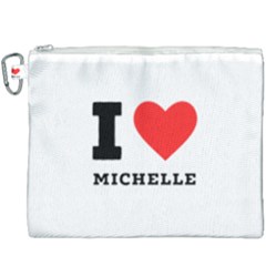 I Love Michelle Canvas Cosmetic Bag (xxxl) by ilovewhateva