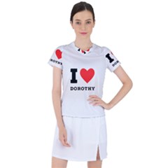 I Love Dorothy  Women s Sports Top by ilovewhateva