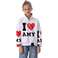 I Love Amy Kids  Half Zip Hoodie by ilovewhateva