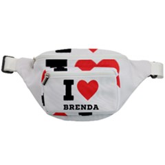 I Love Brenda Fanny Pack by ilovewhateva