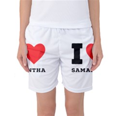 I Love Samantha Women s Basketball Shorts by ilovewhateva