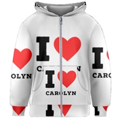 I Love Carolyn Kids  Zipper Hoodie Without Drawstring by ilovewhateva