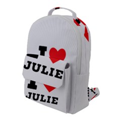 I Love Julie Flap Pocket Backpack (large) by ilovewhateva