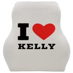 I Love Kelly  Car Seat Velour Cushion  by ilovewhateva