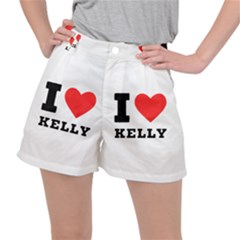 I Love Kelly  Women s Ripstop Shorts by ilovewhateva