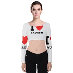 I Love Lauren Velvet Long Sleeve Crop Top by ilovewhateva
