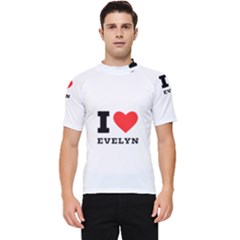 I Love Evelyn Men s Short Sleeve Rash Guard by ilovewhateva