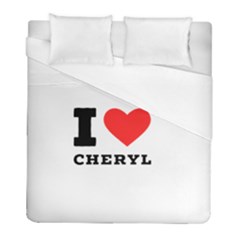 I Love Cheryl Duvet Cover (full/ Double Size) by ilovewhateva