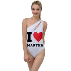 I Love Martha To One Side Swimsuit by ilovewhateva