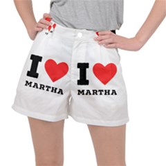 I Love Martha Women s Ripstop Shorts by ilovewhateva