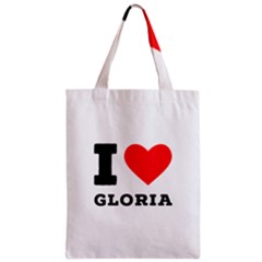 I Love Gloria  Zipper Classic Tote Bag by ilovewhateva