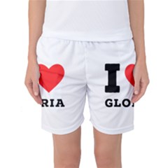 I Love Gloria  Women s Basketball Shorts by ilovewhateva