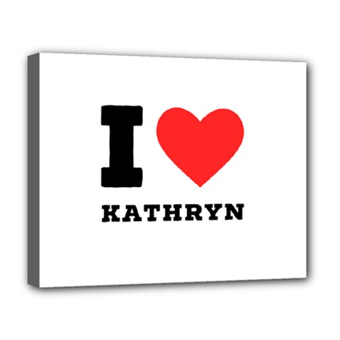 I Love Kathryn Deluxe Canvas 20  X 16  (stretched) by ilovewhateva