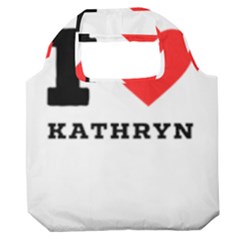 I Love Kathryn Premium Foldable Grocery Recycle Bag by ilovewhateva