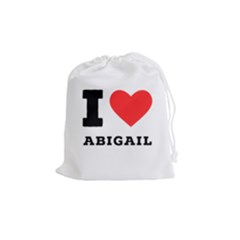 I Love Abigail  Drawstring Pouch (medium) by ilovewhateva