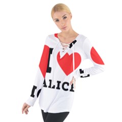 I Love Alice Tie Up Tee by ilovewhateva