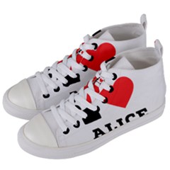 I Love Alice Women s Mid-top Canvas Sneakers by ilovewhateva