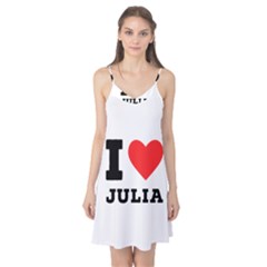 I Love Julia  Camis Nightgown  by ilovewhateva