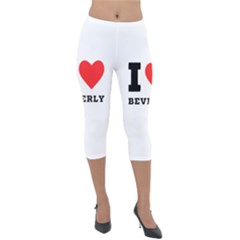 I Love Beverly Lightweight Velour Capri Leggings  by ilovewhateva