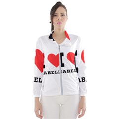 I Love Isabella Women s Windbreaker by ilovewhateva