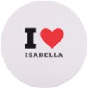 I love isabella UV Print Round Tile Coaster View1