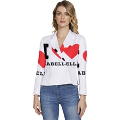 I Love Isabella Women s Long Sleeve Revers Collar Cropped Jacket by ilovewhateva