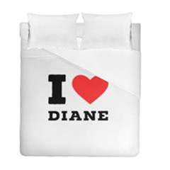 I Love Diane Duvet Cover Double Side (full/ Double Size) by ilovewhateva