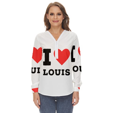 I Love Louis Zip Up Long Sleeve Blouse by ilovewhateva