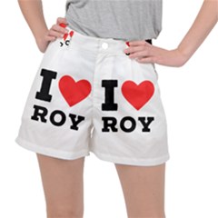 I Love Roy Women s Ripstop Shorts by ilovewhateva