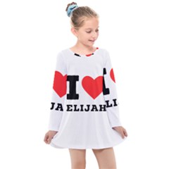 I Love Elijah Kids  Long Sleeve Dress by ilovewhateva