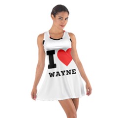 I Love Wayne Cotton Racerback Dress by ilovewhateva