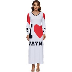 I Love Wayne Long Sleeve Longline Maxi Dress by ilovewhateva