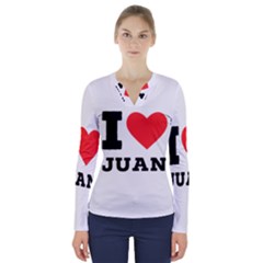 I Love Juan V-neck Long Sleeve Top by ilovewhateva