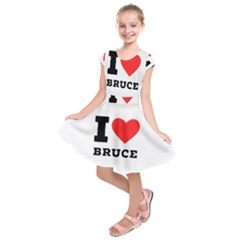 I Love Bruce Kids  Short Sleeve Dress by ilovewhateva