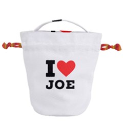 I Love Joe Drawstring Bucket Bag by ilovewhateva