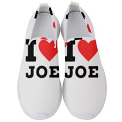 I Love Joe Men s Slip On Sneakers by ilovewhateva