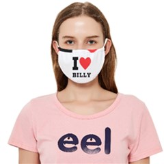 I Love Billy Cloth Face Mask (adult) by ilovewhateva