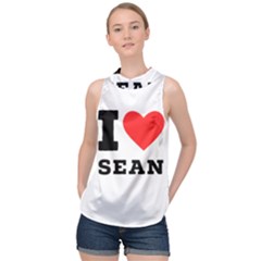 I Love Sean High Neck Satin Top by ilovewhateva