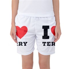 I Love Terry  Women s Basketball Shorts by ilovewhateva
