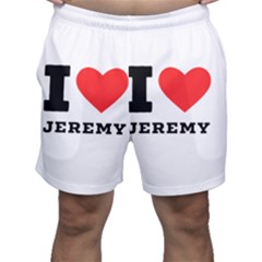 I Love Jeremy  Men s Shorts by ilovewhateva