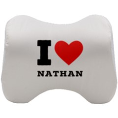 I Love Nathan Head Support Cushion by ilovewhateva