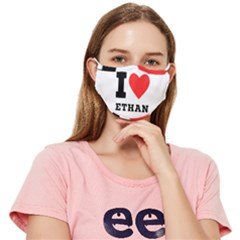 I Love Ethan Fitted Cloth Face Mask (adult) by ilovewhateva