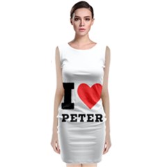 I Love Peter Classic Sleeveless Midi Dress by ilovewhateva
