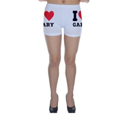 I Love Gary Skinny Shorts by ilovewhateva