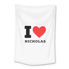 I Love Nicholas Small Tapestry by ilovewhateva