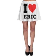 I love eric Skater Skirt